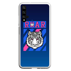 Чехол для Honor 20 с принтом Roar Tiger в Екатеринбурге, Силикон | Область печати: задняя сторона чехла, без боковых панелей | roar | большая кошка | полосатый | тигр | тигрица | хищник