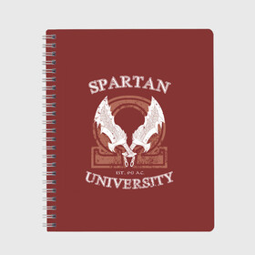 Тетрадь с принтом Spartan University в Екатеринбурге, 100% бумага | 48 листов, плотность листов — 60 г/м2, плотность картонной обложки — 250 г/м2. Листы скреплены сбоку удобной пружинной спиралью. Уголки страниц и обложки скругленные. Цвет линий — светло-серый
 | Тематика изображения на принте: gad of war | game | games | god of war | god of wor | spartan | бог войны | игра | игры | кратос | спартанец