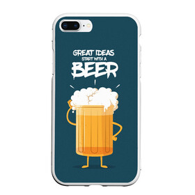 Чехол для iPhone 7Plus/8 Plus матовый с принтом Great Ideas start with a BEER в Екатеринбурге, Силикон | Область печати: задняя сторона чехла, без боковых панелей | beer | ideas | идеи | минимализм