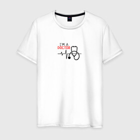 Мужская футболка хлопок с принтом Я доктор в Екатеринбурге, 100% хлопок | прямой крой, круглый вырез горловины, длина до линии бедер, слегка спущенное плечо. | doctor | врач | доктор | медицина | медсестра | пульс