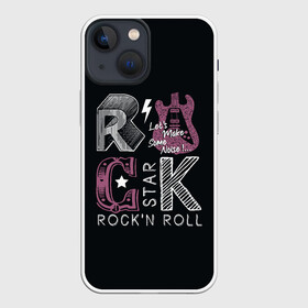 Чехол для iPhone 13 mini с принтом Rock star в Екатеринбурге,  |  | rock | rock star | rockn roll | star | гитара | рок | рокер | рокнролл | шум