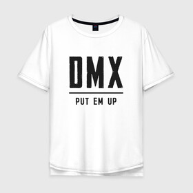 Мужская футболка хлопок Oversize с принтом DMX (rap hip hop) в Екатеринбурге, 100% хлопок | свободный крой, круглый ворот, “спинка” длиннее передней части | Тематика изображения на принте: american | artist | dmx | dog | earl simmons | gangsta | hip hop | legend | rap | музыка | рэп | хип хоп
