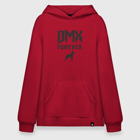 Худи SuperOversize хлопок с принтом DMX Forever в Екатеринбурге, 70% хлопок, 30% полиэстер, мягкий начес внутри | карман-кенгуру, эластичная резинка на манжетах и по нижней кромке, двухслойный капюшон
 | dmx | dog | earl simmons | hip hop | music | new york | rap | rapper | rip | ruff ryders | диэмикс | музыка | нью йорк | пёс | рэп | рэпер | хипхоп | эрл симмонс