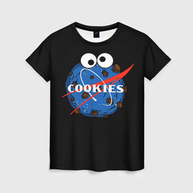 Женская футболка 3D с принтом Cookies в Екатеринбурге, 100% полиэфир ( синтетическое хлопкоподобное полотно) | прямой крой, круглый вырез горловины, длина до линии бедер | cookies | nasa | астронавт | астрономия | глазки | земля | космос | наса | печенье | печеньки | планета | смайл | спутник