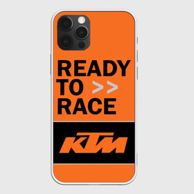 Чехол для iPhone 12 Pro с принтом KTM | READY TO RACE (Z) в Екатеринбурге, силикон | область печати: задняя сторона чехла, без боковых панелей | enduro | ktm | moto | moto sport | motocycle | sportmotorcycle | ктм | мото | мото спорт | мотоспорт | спорт мото