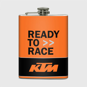 Фляга с принтом KTM | READY TO RACE (Z) в Екатеринбурге, металлический корпус | емкость 0,22 л, размер 125 х 94 мм. Виниловая наклейка запечатывается полностью | enduro | ktm | moto | moto sport | motocycle | sportmotorcycle | ктм | мото | мото спорт | мотоспорт | спорт мото