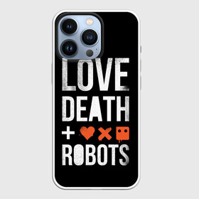 Чехол для iPhone 13 Pro с принтом Love Death + Robots в Екатеринбурге,  |  | Тематика изображения на принте: death | ldr | logo | love | netflix | robots | smile | анимация | кино | лого | лср | любовь | нетфликс | роботы | сериал | смайл | смайлик