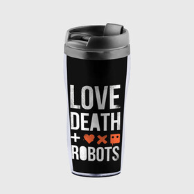 Термокружка-непроливайка с принтом Love Death + Robots в Екатеринбурге, внутренняя часть — пищевой пластик, наружная часть — прозрачный пластик, между ними — полиграфическая вставка с рисунком | объем — 350 мл, герметичная крышка | death | ldr | logo | love | netflix | robots | smile | анимация | кино | лого | лср | любовь | нетфликс | роботы | сериал | смайл | смайлик
