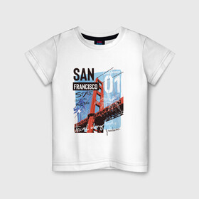 Детская футболка хлопок с принтом Сан-Франциско в Екатеринбурге, 100% хлопок | круглый вырез горловины, полуприлегающий силуэт, длина до линии бедер | san francisco | usa | мост | надпись | путешествия | сан франциско | свобода | сша | туризм