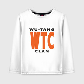 Детский лонгслив хлопок с принтом Wu-Tang (WTC) в Екатеринбурге, 100% хлопок | круглый вырез горловины, полуприлегающий силуэт, длина до линии бедер | black | hiphop | method man | music | new york | nyc | odb | old school | rap | rza | wu tang clan | wutang | ву тэнг | граффити | микрофон | музыка | нью йорк | рэп | рэпер | хипхоп