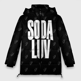 Женская зимняя куртка Oversize с принтом Репер - SODA LUV в Екатеринбурге, верх — 100% полиэстер; подкладка — 100% полиэстер; утеплитель — 100% полиэстер | длина ниже бедра, силуэт Оверсайз. Есть воротник-стойка, отстегивающийся капюшон и ветрозащитная планка. 

Боковые карманы с листочкой на кнопках и внутренний карман на молнии | rap | rapper | soda luv | st. petersburg | vladislav terentyuk | владислав терентюк | репер | рэп | рэп исполнитель | санкт петербург