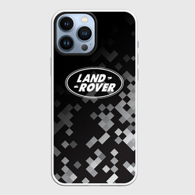 Чехол для iPhone 13 Pro Max с принтом LAND ROVER ГОРОДСКОЙ КАМУФЛЯЖ в Екатеринбурге,  |  | land rover | range rover | городской камуфляж | камуфляж ленд ровер | камуфляж милитари | камуфляж миллитари | ланд ровер | ленд ровер | ленд ровер авто | ленд ровер камуфляж | ленд ровер одежда | лэнд ровер