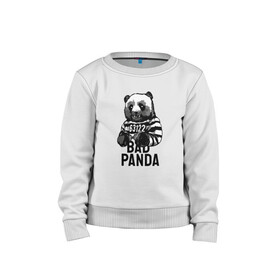 Детский свитшот хлопок с принтом Плохая панда в Екатеринбурге, 100% хлопок | круглый вырез горловины, эластичные манжеты, пояс и воротник | bad | panda | заключенный | медведь | наручники | панда