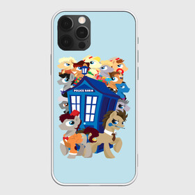 Чехол для iPhone 12 Pro с принтом My little pony x Doctor Who в Екатеринбурге, силикон | область печати: задняя сторона чехла, без боковых панелей | my little pony | весёлая пинки пай | добрая флаттершайн | доктор кто | дружба это чудо | единорог | единороги | май литл пони | мульт | мультфильм | радуга дэш | селестия | спайк | сумеречная искорка