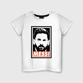 Детская футболка хлопок с принтом Obey Messi в Екатеринбурге, 100% хлопок | круглый вырез горловины, полуприлегающий силуэт, длина до линии бедер | Тематика изображения на принте: argentina | barca | barcelona | football | lionel | messi | spain | sport | аргентина | барса | барселона | гол | золотой мяч | игрок | испания | камп ноу | лионель | месси | мяч | спорт | тренер | футбол | чемпион | чемпионат