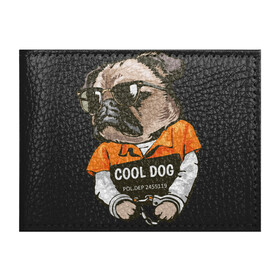 Обложка для студенческого билета с принтом Пес в наручниках в Екатеринбурге, натуральная кожа | Размер: 11*8 см; Печать на всей внешней стороне | Тематика изображения на принте: cool | dog | заключенный | мопс | наручники | очки | пес | собака