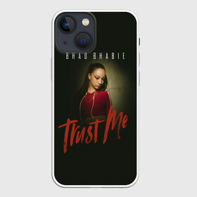 Чехол для iPhone 13 mini с принтом Bhad Bhabie Trust me в Екатеринбурге,  |  | bad bhabi | bad bhabie | bad fabi | bad phabie | bhabie | bhad fabhi | danielle bregoli | gansta | gucci | hip hop | phabie | rap | trap | бэд фаби | бэд фабия | гучи | реп | рэп | трэп | фабия | хип хоп