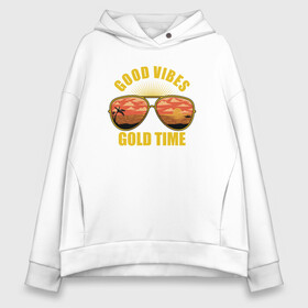 Женское худи Oversize хлопок с принтом Good vibes gold time в Екатеринбурге, френч-терри — 70% хлопок, 30% полиэстер. Мягкий теплый начес внутри —100% хлопок | боковые карманы, эластичные манжеты и нижняя кромка, капюшон на магнитной кнопке | beach | good vibes gold time | palm | sea | summer | tropical | вайб | волны | жара | золотое время | летние | лето | море | очки | пальмы | пляж | тропический