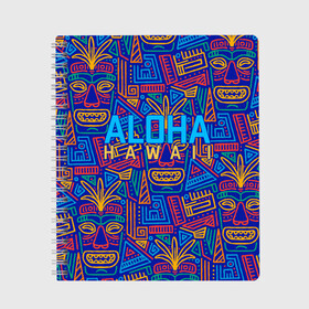 Тетрадь с принтом ALOHA HAWAII | АЛОХА ГАВАЙИ в Екатеринбурге, 100% бумага | 48 листов, плотность листов — 60 г/м2, плотность картонной обложки — 250 г/м2. Листы скреплены сбоку удобной пружинной спиралью. Уголки страниц и обложки скругленные. Цвет линий — светло-серый
 | Тематика изображения на принте: aloha | aloha hawaii | hawaii | гаваи | гавайи | гавайские маски | индийские маски | маска тики | маски | маски тики | надпись | пальмы | синий | тики