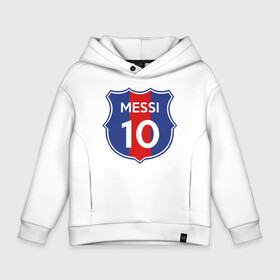 Детское худи Oversize хлопок с принтом Lionel Messi 10 эмблема с флагом в Екатеринбурге, френч-терри — 70% хлопок, 30% полиэстер. Мягкий теплый начес внутри —100% хлопок | боковые карманы, эластичные манжеты и нижняя кромка, капюшон на магнитной кнопке | Тематика изображения на принте: argentina | barca | barcelona | fc barcelona | lionel messi | spain | sport | uefa | аргентина | барса | барселона | золотой мяч | игрок | испания | камп ноу | лео месси | лионель месси | мяч | спорт | тренер | уефа 