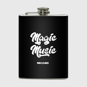 Фляга с принтом Magic Music Record White on Black в Екатеринбурге, металлический корпус | емкость 0,22 л, размер 125 х 94 мм. Виниловая наклейка запечатывается полностью | magic | music | record | white on black | белая | белый на черном | знаменитость | музыкант