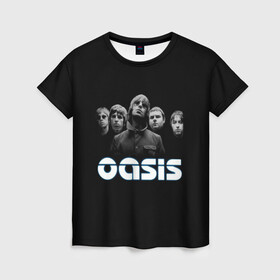 Женская футболка 3D с принтом OASIS в Екатеринбурге, 100% полиэфир ( синтетическое хлопкоподобное полотно) | прямой крой, круглый вырез горловины, длина до линии бедер | группы | музыка | оазис | рок