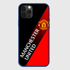 Чехол для iPhone 12 Pro с принтом МАНЧЕСТЕР MANCHESTER UNITED в Екатеринбурге, силикон | область печати: задняя сторона чехла, без боковых панелей | football | manchester united football club | sport | uefa | английская премьер лига | лига финал | манчестер юнайтед | матч. | спорт | уефа | финал | футбол