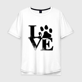 Мужская футболка хлопок Oversize с принтом Люблю своего питомца LOVE в Екатеринбурге, 100% хлопок | свободный крой, круглый ворот, “спинка” длиннее передней части | love | любовь | пес | питомец | собака