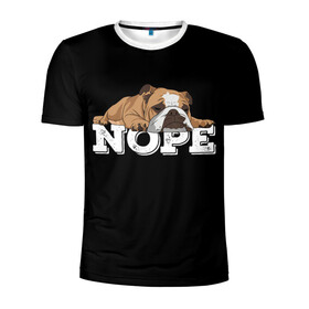 Мужская футболка 3D спортивная с принтом Ленивый Бульдог в Екатеринбурге, 100% полиэстер с улучшенными характеристиками | приталенный силуэт, круглая горловина, широкие плечи, сужается к линии бедра | animals | bulldog | dog | english | lazy | meme | memes | nope | английский | бульдог | дог | животные | ленивый | мем | нет | пес | собака
