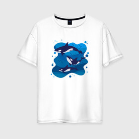 Женская футболка хлопок Oversize с принтом Косатки в Екатеринбурге, 100% хлопок | свободный крой, круглый ворот, спущенный рукав, длина до линии бедер
 | whale | кит | киты | косатка | косатки | море