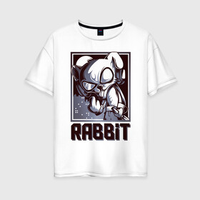 Женская футболка хлопок Oversize с принтом Rabbit в Екатеринбурге, 100% хлопок | свободный крой, круглый ворот, спущенный рукав, длина до линии бедер
 | арт | графика | животные | заяц | звери | кролик