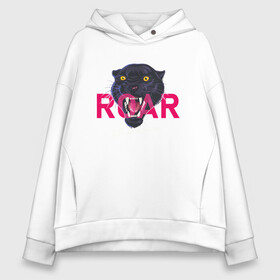 Женское худи Oversize хлопок с принтом Пантера ROAR в Екатеринбурге, френч-терри — 70% хлопок, 30% полиэстер. Мягкий теплый начес внутри —100% хлопок | боковые карманы, эластичные манжеты и нижняя кромка, капюшон на магнитной кнопке | Тематика изображения на принте: roar | багира | голова пантеры | животное | кошка | пантера