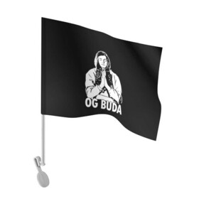 Флаг для автомобиля с принтом OG Buda в Екатеринбурге, 100% полиэстер | Размер: 30*21 см | og buda | rap | буда | григорий ляхов | музыка | ог буда | певец | русский рэп | рэп | рэпер