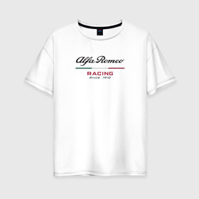 Женская футболка хлопок Oversize с принтом Alfa Romeo F1 Team в Екатеринбурге, 100% хлопок | свободный крой, круглый ворот, спущенный рукав, длина до линии бедер
 | Тематика изображения на принте: alfa romeo | f1 | formula 1 | team | альфе ромео | антонио джовинации | кими райкконен | логотип | ф1 | формула 1
