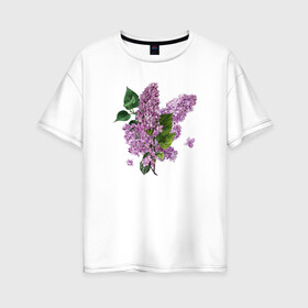 Женская футболка хлопок Oversize с принтом СИРЕНЬ АКВАРЕЛЬЮ в Екатеринбурге, 100% хлопок | свободный крой, круглый ворот, спущенный рукав, длина до линии бедер
 | акварель | акварельные | акварелью | бабочки | букет | букет из цветов | летние цветы | сиреневые цветы | сирень | цветы