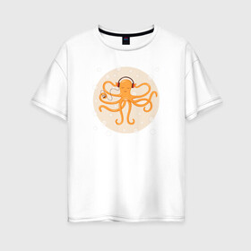 Женская футболка хлопок Oversize с принтом Осьминог в наушниках в Екатеринбурге, 100% хлопок | свободный крой, круглый ворот, спущенный рукав, длина до линии бедер
 | king | kraken | octopus | корона | кракен | море | морские | морское | наушниках | осьминог | щупальца