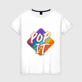 Женская футболка хлопок с принтом POPit в Екатеринбурге, 100% хлопок | прямой крой, круглый вырез горловины, длина до линии бедер, слегка спущенное плечо | popit | поп ит. антистресс. | попит