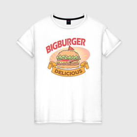 Женская футболка хлопок с принтом Delicious Burger в Екатеринбурге, 100% хлопок | прямой крой, круглый вырез горловины, длина до линии бедер, слегка спущенное плечо | burgers | delicious | hot dog | вредная еда | еда