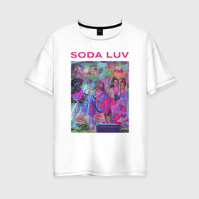 Женская футболка хлопок Oversize с принтом SODA LUV в Екатеринбурге, 100% хлопок | свободный крой, круглый ворот, спущенный рукав, длина до линии бедер
 | luv | melon | music | soda | sodaluv | бигасс | коми | лав | лого | лув | мелон | сода