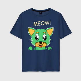 Женская футболка хлопок Oversize с принтом МИЛЫЙ КОТИК в Екатеринбурге, 100% хлопок | свободный крой, круглый ворот, спущенный рукав, длина до линии бедер
 | animal | cat | children | green | meow | детские | домашние | животные | зеленый | карман | кис кис | кот | котик | котэ | кошки | малыш | мяу
