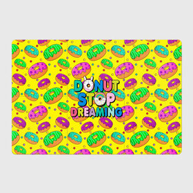Магнитный плакат 3Х2 с принтом DONUTS в Екатеринбурге, Полимерный материал с магнитным слоем | 6 деталей размером 9*9 см | candys | children | donut | dreaming | food | rainbow | stop | вкусняшки | детские | еда | желтый | крем | мечты | надписи | пончики | сладости | текстуры