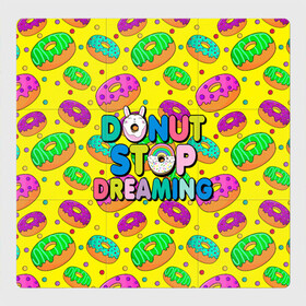 Магнитный плакат 3Х3 с принтом DONUTS в Екатеринбурге, Полимерный материал с магнитным слоем | 9 деталей размером 9*9 см | Тематика изображения на принте: candys | children | donut | dreaming | food | rainbow | stop | вкусняшки | детские | еда | желтый | крем | мечты | надписи | пончики | сладости | текстуры