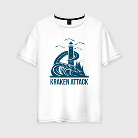 Женская футболка хлопок Oversize с принтом Атака кракена в Екатеринбурге, 100% хлопок | свободный крой, круглый ворот, спущенный рукав, длина до линии бедер
 | king | kraken | octopus | корона | кракен | море | морские | морское | осьминог | щупальца
