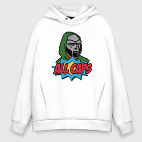 Мужское худи Oversize хлопок с принтом MF Doom - All Caps в Екатеринбурге, френч-терри — 70% хлопок, 30% полиэстер. Мягкий теплый начес внутри —100% хлопок | боковые карманы, эластичные манжеты и нижняя кромка, капюшон на магнитной кнопке | doom | hip hop | mf doom | music | rap | rip | маска | микрофон | музыка | рэп | рэпер | стиль | хип хоп