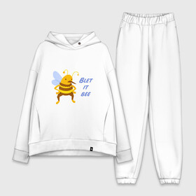 Женский костюм хлопок Oversize с принтом Пчела Blet it bee в Екатеринбурге,  |  | blet it bee | let it be | пчела | так блэт