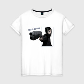 Женская футболка хлопок с принтом Риэл Мэйер (Эрго Прокси) в Екатеринбурге, 100% хлопок | прямой крой, круглый вырез горловины, длина до линии бедер, слегка спущенное плечо | ergo proxy | аниме | надпись | пистолет | риэл мэйер | черные волосы
