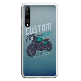 Чехол для Honor P30 с принтом Custom Bike в Екатеринбурге, Силикон | Область печати: задняя сторона чехла, без боковых панелей | bike | custom | байк | байкер | кастом | мото | мотокросс | мотоцикл | скорость