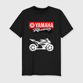 Мужская футболка хлопок Slim с принтом YAMAHA / ЯМАХА / RACING в Екатеринбурге, 92% хлопок, 8% лайкра | приталенный силуэт, круглый вырез ворота, длина до линии бедра, короткий рукав | Тематика изображения на принте: motorcycle | yamaha | yzf r6. | байк | байкер | мотоспорт | мототехника | мотоцикл | мотоциклист | скутер | ямаха
