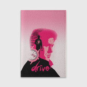 Обложка для паспорта матовая кожа с принтом drive в Екатеринбурге, натуральная матовая кожа | размер 19,3 х 13,7 см; прозрачные пластиковые крепления | Тематика изображения на принте: drive | драйв | кино | райан гослинг | фильмы