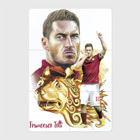 Магнитный плакат 2Х3 с принтом Francesco Totti Roma в Екатеринбурге, Полимерный материал с магнитным слоем | 6 деталей размером 9*9 см | football | legend | lion | roma | totti | италия | лев | легенда | тотти | футбол